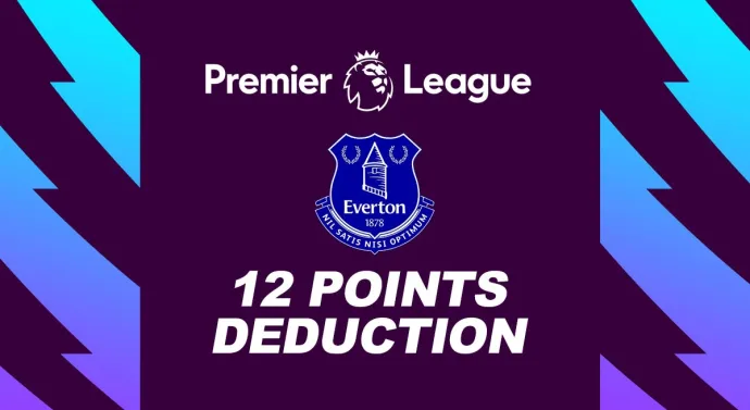 How Premier League table now looks after Everton are handed record points deduction